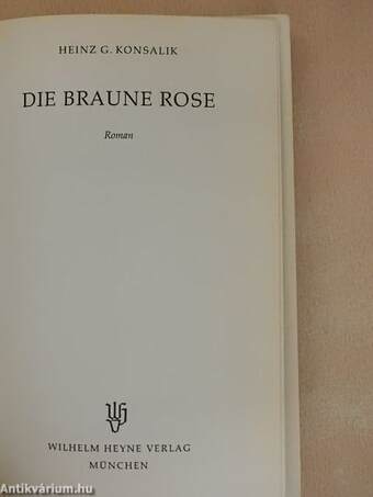 Die braune Rose