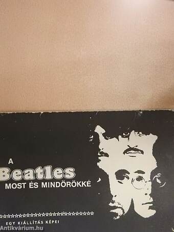 A Beatles most és mindörökké