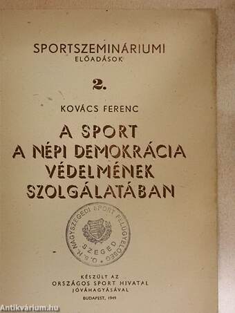A sport a népi demokrácia védelmének szolgálatában