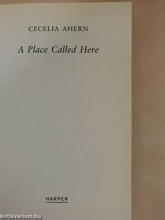 A Place Called Here