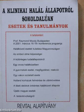 A klinikai halál állapotáról sokoldalúan