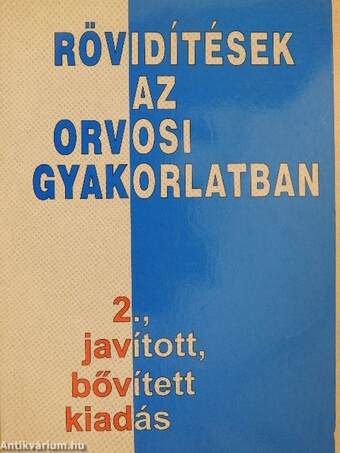 Rövidítések az orvosi gyakorlatban