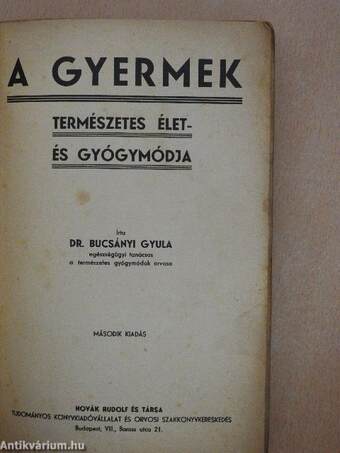 A gyermek természetes élet- és gyógymódja