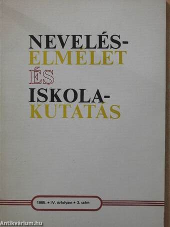 Neveléselmélet és iskolakutatás 1985/3.