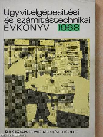 Ügyvitelgépesitési és számítástechnikai évkönyv 1968