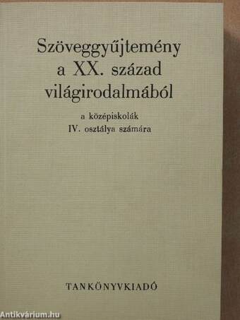 Szöveggyűjtemény a XX. század világirodalmából