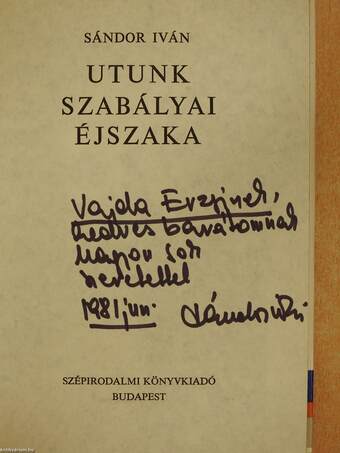 Utunk szabályai éjszaka (dedikált példány)