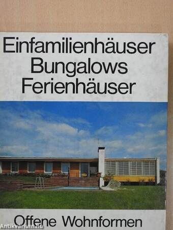 Einfamilienhäuser, Bungalows, Ferienhäuser