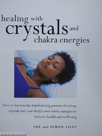 Healing with crystals and chakra energies