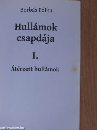 Hullámok csapdája I.