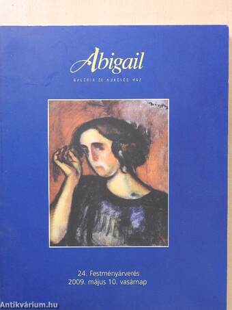 Abigail Galéria és Aukciós Ház 24. festményárverés