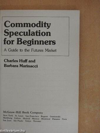 Commodity Speculation for Beginners