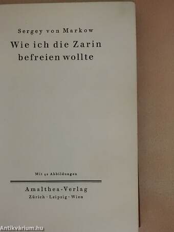 Wie ich die Zarin befreien wollte