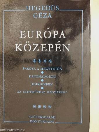 Európa közepén IV.