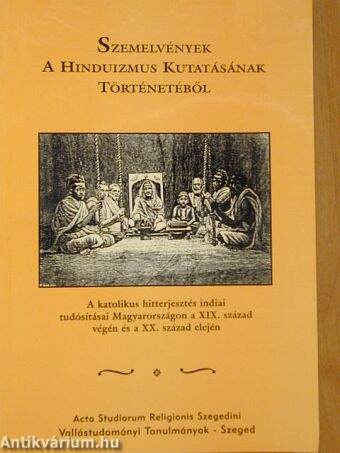 Szemelvények a Hinduizmus Kutatásának Történetéből