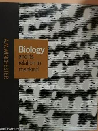 Biology and its relation to mankind