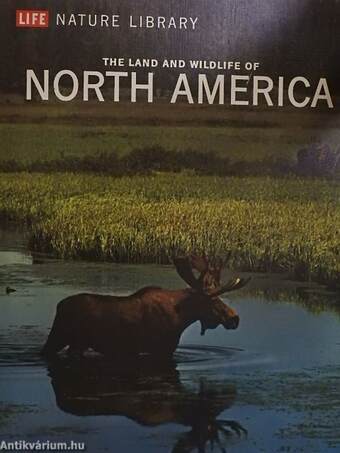 The Land and Wildlife of North America