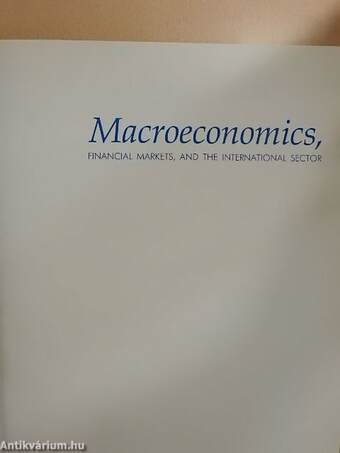 Macroeconomics, Financial Markets, and the International Sector