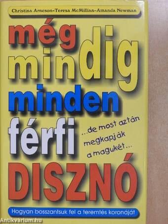 Még mindig minden férfi disznó