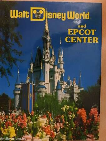 Walt Disney World and Epcot Center