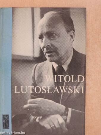 Witold Lutoslawski