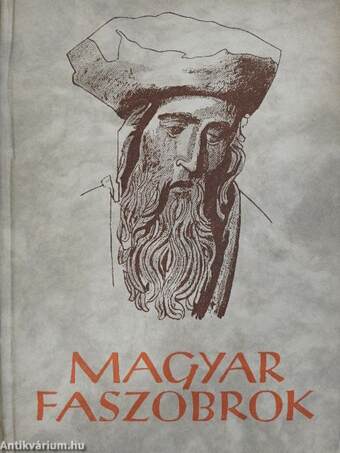 Magyar faszobrok