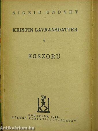 Kristin Lavransdatter I.