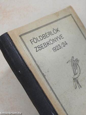 Földbérlők zsebkönyve 1923-24. gazdasági évre