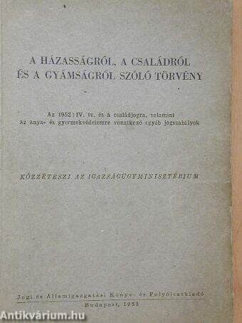 A házasságról, a családról és a gyámságról szóló törvény