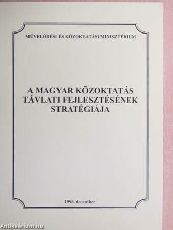 A magyar közoktatás távlati fejlesztésének stratégiája