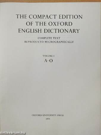 The compact edition of the Oxford english dictionary I-II.