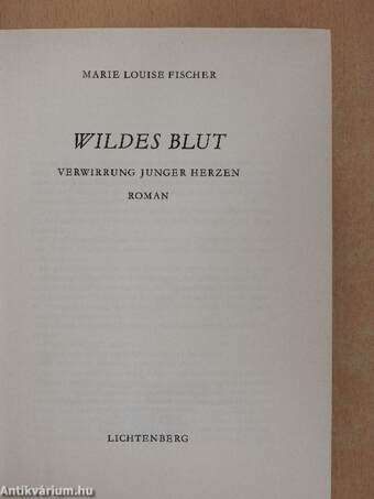 Wildes Blut