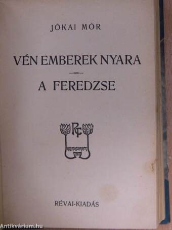 A czigánybáró/Esetek Petőfi életéből/Petőfi haláláról/Még sem lesz belőle tekintetes asszony/Vén emberek nyara/A feredzse/A fránya hadnagy