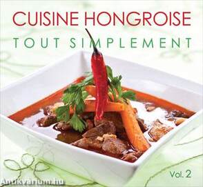 CUISINE HONGROISE TOUT SIMPLEMENT II.