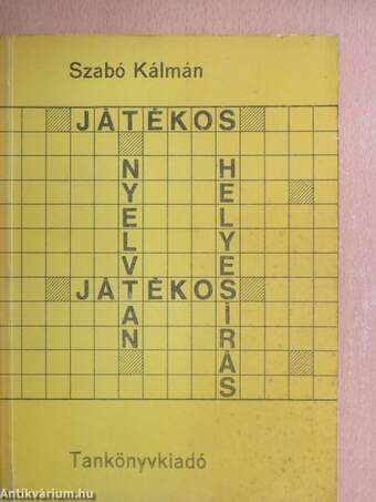 Játékos nyelvtan, játékos helyesírás