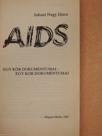 AIDS (dedikált példány)