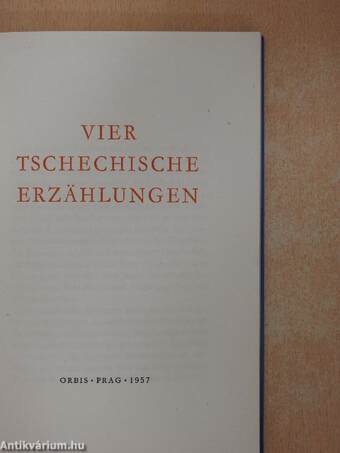 Vier Tschechische Erzählungen