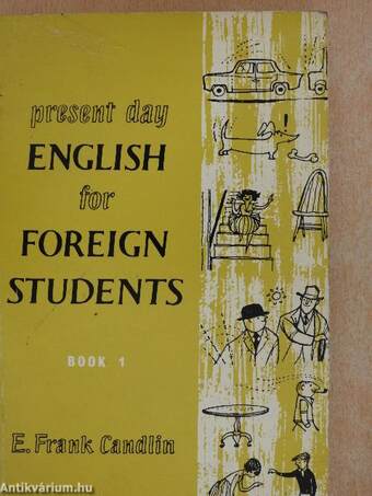 Present Day English for Foreign Students - Book 1.