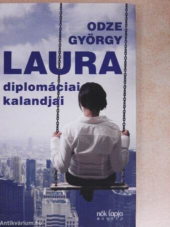 Laura diplomáciai kalandjai