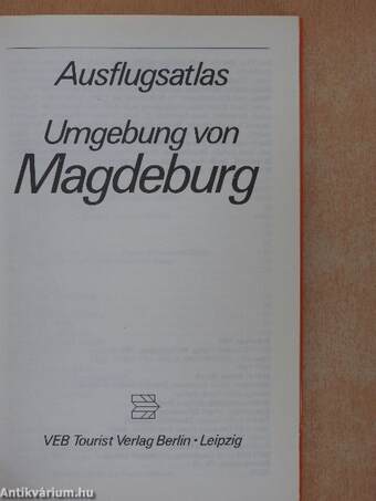 Ausflugsatlas Umgebung von Magdeburg