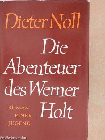 Die Abenteuer des Werner Holt