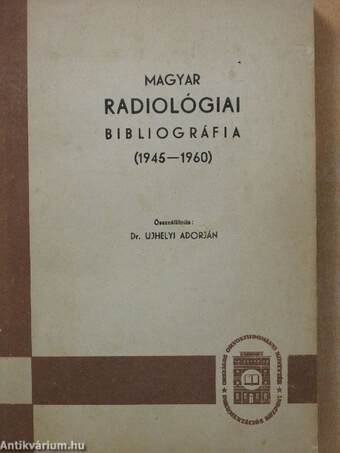 Magyar radiológiai bibliográfia