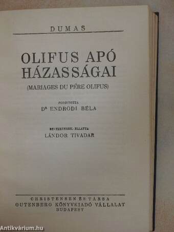 D'Harmental lovag I-III./Olifus apó házasságai