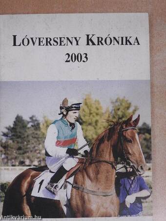 Lóverseny Krónika 2003