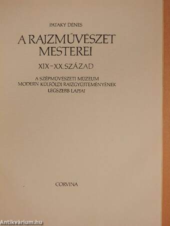 A rajzművészet mesterei - XIX-XX. század