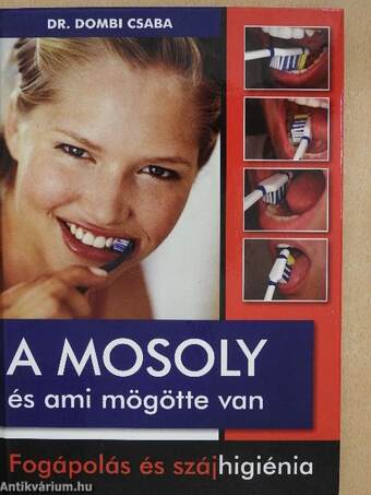 A mosoly és ami mögötte van