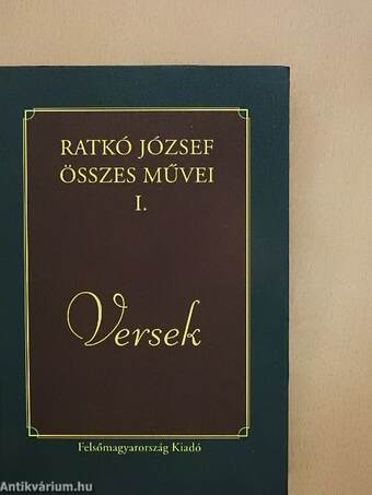 Ratkó József összes művei I.