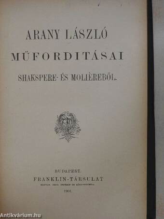 Arany László műforditásai Shakspere- és Moliéreből