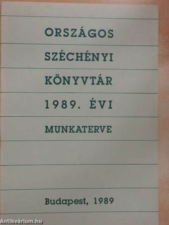 Az Országos Széchényi Könyvtár 1989. évi munkaterve