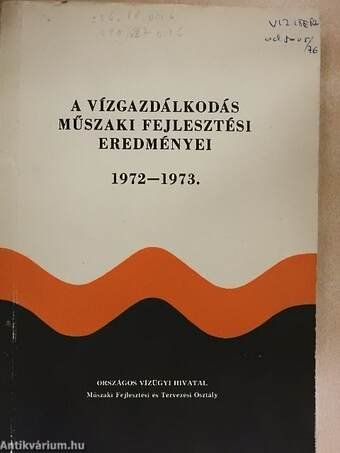 A vízgazdálkodás műszaki fejlesztési eredményei